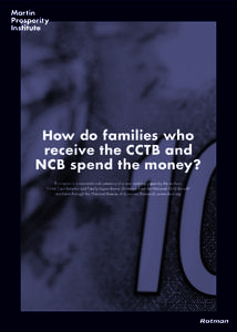 How do families who receive the CCTB and NCB spend the money? This report is a non-technical summary of a new working paper by the authors: “Child Cash Benefits and Family Expenditures: Evidence from the National Child