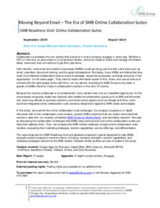 Moving Beyond Email – The Era of SMB Online Collaboration Suites SMB Readiness Grid: Online Collaboration Suites September 2010 Report Alert