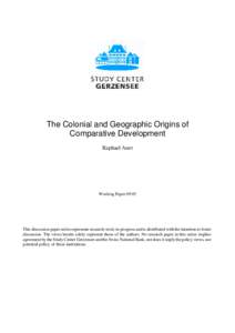 The Colonial and Geographic Origins of Comparative Development Raphael Auer Working Paper 09.03