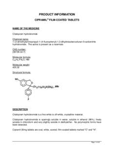 PRODUCT INFORMATION CIPRAMIL® FILM-COATED TABLETS NAME OF THE MEDICINE Citalopram hydrobromide Chemical name: 1-(3-dimethylaminopropyl[removed]fluorophenyl)-1,3-dihydroisobenzofuran-5-carbonitrile