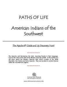 PATHS OF LIFE exhibit, Apache Discovery Hunt, grades 6 and up