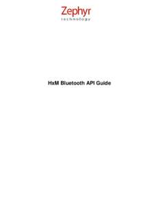 Bluetooth HXM API Guide[removed]