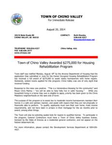 TOWN OF CHINO VALLEY For Immediate Release August 20, [removed]N State Route 89 CHINO VALLEY, AZ 86323