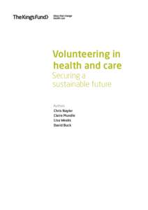 Volunteering in health and social care: securing a sustainable future