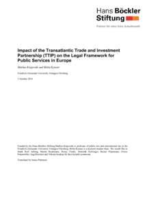 International economics / General Agreement on Trade in Services / Comprehensive Economic and Trade Agreement / European Union / Safeguard / Neoliberalism / Australia–United States Free Trade Agreement / Government procurement in the European Union / International trade / International relations / World Trade Organization