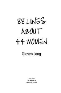 88 LINES ABOUT 44 WOMEN Steven Lang  There was no wind and the sea was silver-flat, disturbed only by