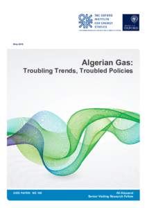 Microsoft Word - Algerian Gas - Troubling Trends, Troubled Policies - NG 108