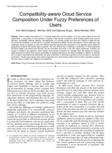 IEEE TRANSACTIONS ON CLOUD COMPUTING  1 Compatibility-aware Cloud Service Composition Under Fuzzy Preferences of