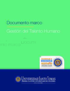 Documento marco Gestión del Talento Humano USTA COLOMBIA  Documento Marco