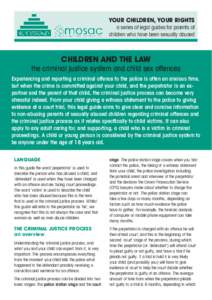 Your children, Your rights a series of legal guides for parents of children who have been sexually abused CHILDREN AND THE LAW