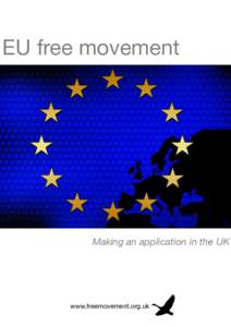 EU free movement  Making an application in the UK www.freemovement.org.uk