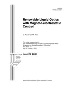 Preprint UCRL-JCRenewable Liquid Optics with Magneto-electrostatic Control