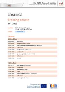 COATINGS Training course 09 – 13 July Location: Contact: