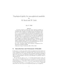 Topological rigidity for non-aspherical manifolds by M. Kreck and W. L¨uck July 11, 2006 Abstract The Borel Conjecture predicts that closed aspherical manifolds are