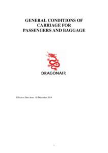 GENERAL CONDITIONS OF CARRIAGE FOR PASSENGERS AND BAGGAGE Effective Date from: 05 December 2014