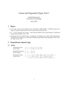 Linear and Dependent Types, Part 1 Neel Krishnaswami University of Cambridge July 5, 