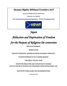Human Rights Without Frontiers Int’l Avenue d’Auderghem 61/16, 1040 Brussels Phone/Fax: Email:  – Website: http://www.hrwf.net  Japan