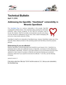 `  Technical Bulletin April 11, 2014  Addressing the OpenSSL “Heartbleed” vulnerability in