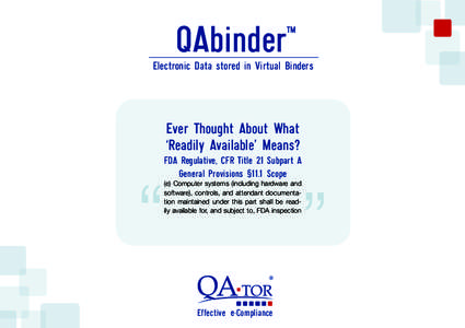 QAbinder  ™ Electronic Data stored in Virtual Binders