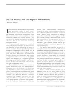 NATO, Secrecy, and the Right to Information Alasdair Roberts I  n December 2001, the international movement for