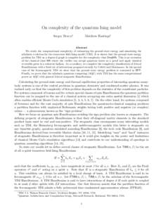 On complexity of the quantum Ising model Sergey Bravyi∗ Matthew Hastings†  Abstract