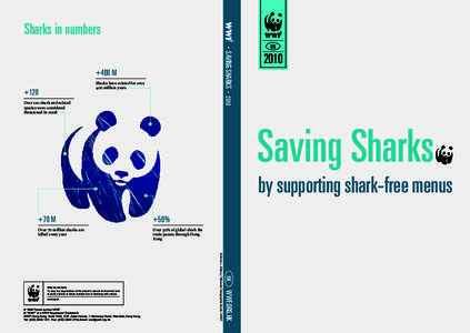 Sharks in numbers · SAVING SHARKS · 2010 +400 M +120