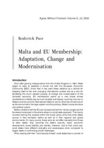 Agora Without Frontiers Volume 8, ([removed]Roderick Pace Malta and EU Membership: Adaptation, Change and