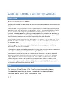 ATLIXCO: NAHUATL WORD FOR ATRISCO INTRODUCTION Research notes by Stanley A. LuceroMany years ago my mother told me to keep my eye out for information about our ancestors from the Atrisco Land Grant. In Novemb