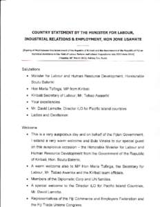 COUNTRY STATEMENT BY THE MINISTER FOR LABOU&  INDUSTRIAL RELATIONS & EMPLOYMENT, HON JONE USAMATE [Signing of MoU between the Government of the Republic of Kiribati and the Government of the Republic of Fiji on Technical