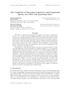 Journal of Artificial Intelligence Research[removed]705  Submitted 05/14; published[removed]The Complexity of Answering Conjunctive and Navigational Queries over OWL 2 EL Knowledge Bases
