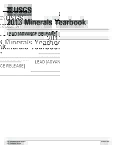 2013 Minerals Yearbook LEAD [ADVANCE RELEASE] U.S. Department of the Interior U.S. Geological Survey