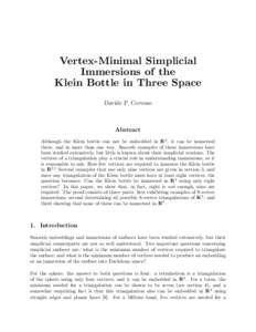 Vertex-Minimal Simplicial Immersions of the Klein Bottle in Three Space Davide P. Cervone  Abstract