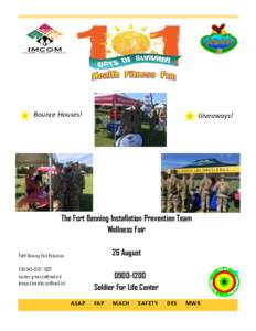 Bounce Houses!  Giveaways! The Fort Benning Installation Prevention Team Wellness Fair