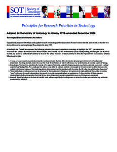 Principles for Research Priorities in Toxicology Adopted by the Society of Toxicology in January 1998–Amended December 2008 Toxicological Sciences Information for Authors Support and advancement of basic and applied re