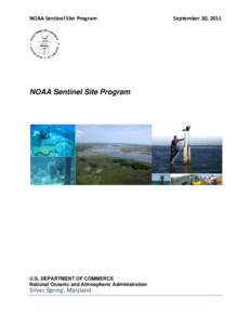 NOAA Sentinel Site Program  NOAA Sentinel Site Program U.S. DEPARTMENT OF COMMERCE National Oceanic and Atmospheric Administration