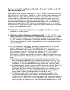 Summary of Revisions to Attachment A and the Electronic Templates for the HD OBD Mail-Out #MSC[removed]ARB staff has made revisions to Attachment A and the electronic templates associated with ARB Mail-Out #MSC 09-22, “G