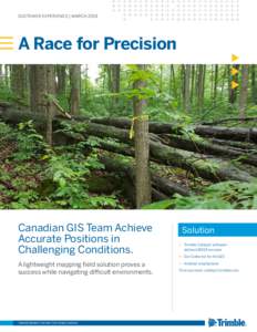 CUSTOMER EXPERIENCE | MARCHA Race for Precision Canadian GIS Team Achieve Accurate Positions in