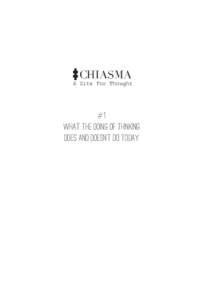 ‡CHIASMA  A Site For Thought #1