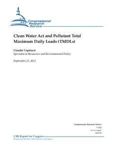 Clean Water Act and Pollutant Total Maximum Daily Loads (TMDLs)