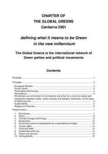CHARTER OF THE GLOBAL GREENS Canberra 2001 defining what it means to be Green in the new millennium