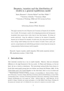Bequests, taxation and the distribution of wealth in a general equilibrium model Martin Bossmann(a) , Christian Kleiber(b) and Klaus Wälde(c), 1 (a) (c)