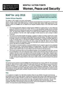MONTHLY ACTION POINTS  Women, Peace and Security MAP for July 2016 Central African Republic