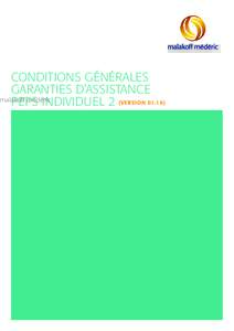 CONDITIONS GÉNÉRALES GARANTIES D’ASSISTANCE PEPS INDIVIDUEL 2 (VERSION 01.16) CONDITIONS GÉNÉRALES PEPS INDIVIDUEL