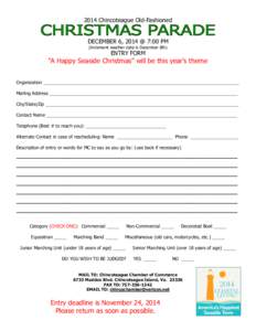 2014 Chincoteague Old-Fashioned DECEMBER 6, 2014 @ 7:00 PM (Inclement weather date is December 8th) ENTRY FORM