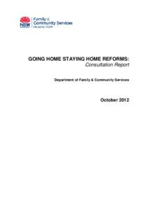 Going Home Staying Home - Consultation Summary Report