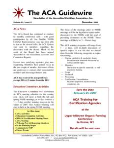 The ACA Guidewire Volume #2, Issue #3 Newsletter of the Accredited Certifiers Association, Inc.  December 2006