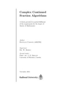 Continued fractions / Mathematical analysis / Elementary mathematics / Complex analysis / Fraction / Rational number / Pi / Euclidean algorithm / Square root / Number / Generalized continued fraction / Convergence problem