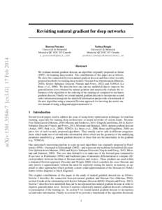 Revisiting natural gradient for deep networks  Yoshua Bengio Universit´e de Montr´eal Montr´eal QC H3C 3J7 Canada 