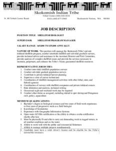 JOB DESCRIPTION POSITION TITLE: SHELLFISH BIOLOGIST SUPERVISOR: SHELLFISH PROGRAM MANAGER