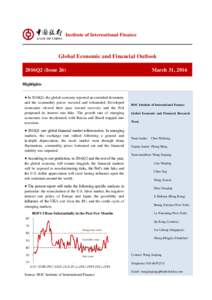Institute of International Finance  Global Economic and Financial Outlook 2016Q2 (Issue 26)  March 31, 2016